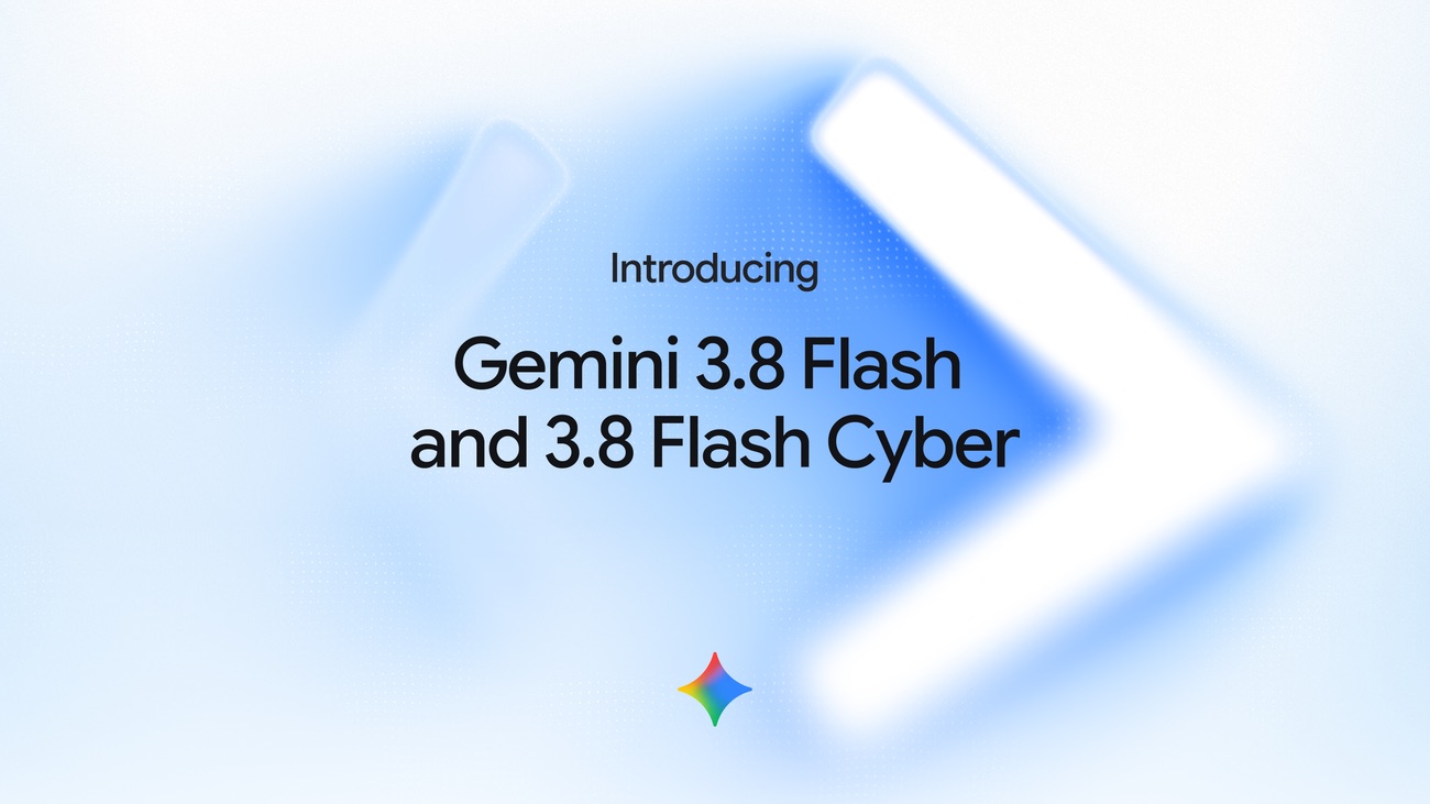 Gemini 3.8 FlashとGemini 3.8 Flash Cyberの名称を示すGoogle公式画像